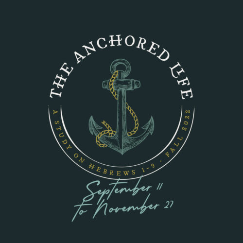 The Anchored Life